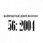 subtropical_plant_science_56_2004_Abstracts