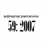 subtropical_plant_science_59_2007_Abstracts